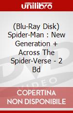 (Blu-Ray Disk) Spider-Man : New Generation + Across The Spider-Verse - 2 Bd brd