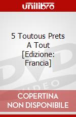 5 Toutous Prets A Tout [Edizione: Francia] dvd