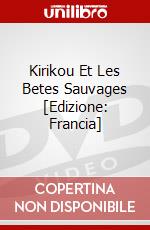 Kirikou Et Les Betes Sauvages [Edizione: Francia] dvd