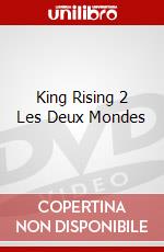 King Rising 2 Les Deux Mondes dvd