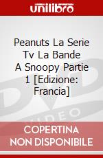 Peanuts La Serie Tv La Bande A Snoopy Partie 1 [Edizione: Francia] dvd