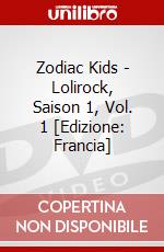 Zodiac Kids - Lolirock, Saison 1, Vol. 1 [Edizione: Francia] dvd