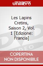 Les Lapins Cretins, Saison 2, Vol. 1 [Edizione: Francia] dvd