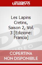 Les Lapins Cretins, Saison 2, Vol. 3 [Edizione: Francia] dvd