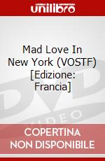 Mad Love In New York (VOSTF) [Edizione: Francia] dvd
