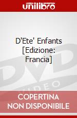 D'Ete' Enfants [Edizione: Francia] dvd
