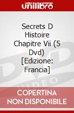 Secrets D Histoire Chapitre Vii (5 Dvd) [Edizione: Francia] dvd