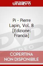 Pi - Pierre Lapin, Vol. 8 [Edizione: Francia] dvd