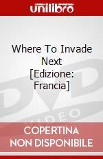 Where To Invade Next [Edizione: Francia] dvd