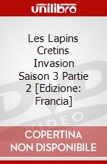 Les Lapins Cretins Invasion Saison 3 Partie 2 [Edizione: Francia] dvd