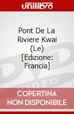 Pont De La Riviere Kwai (Le) [Edizione: Francia] dvd
