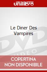 Le Diner Des Vampires dvd