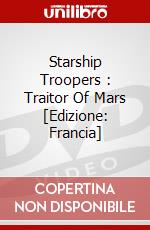 Starship Troopers : Traitor Of Mars [Edizione: Francia] dvd