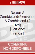 Retour A Zombieland/Bienvenue A Zombieland (2 Dvd) [Edizione: Francia] dvd