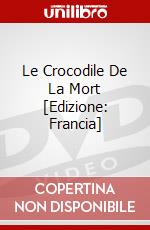 Le Crocodile De La Mort [Edizione: Francia] dvd