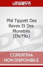 Phil Tippett Des Reves Et Des Monstres (Vostf) dvd