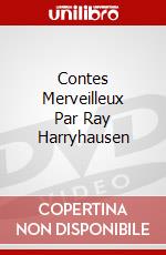 Contes Merveilleux Par Ray Harryhausen dvd