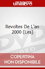 Revoltes De L'an 2000 (Les) dvd
