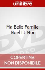 Ma Belle Famille Noel Et Moi dvd