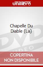 Chapelle Du Diable (La) dvd