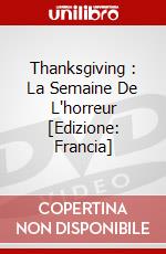 Thanksgiving : La Semaine De L'horreur [Edizione: Francia] dvd