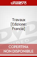 Travaux [Edizione: Francia] dvd