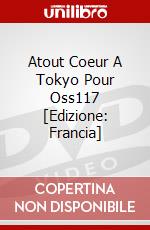 Atout Coeur A Tokyo Pour Oss117 [Edizione: Francia] dvd