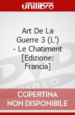 Art De La Guerre 3 (L') - Le Chatiment [Edizione: Francia] dvd