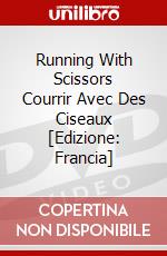Running With Scissors Courrir Avec Des Ciseaux [Edizione: Francia] dvd