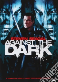 Against The Dark [Edizione: Francia] dvd