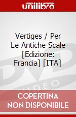 Vertiges / Per Le Antiche Scale [Edizione: Francia] [ITA] dvd