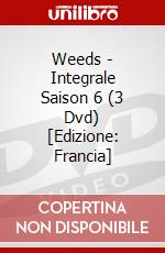 Weeds - Integrale Saison 6 (3 Dvd) [Edizione: Francia] dvd