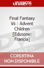 Final Fantasy Vii : Advent Children [Edizione: Francia] dvd