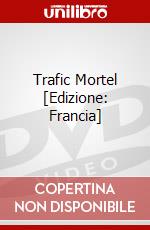 Trafic Mortel [Edizione: Francia] dvd