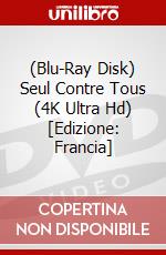 (Blu-Ray Disk) Seul Contre Tous (4K Ultra Hd) [Edizione: Francia] brd