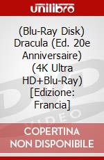 (Blu-Ray Disk) Dracula (Ed. 20e Anniversaire) (4K Ultra HD+Blu-Ray) [Edizione: Francia] brd