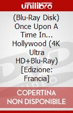 (Blu-Ray Disk) Once Upon A Time In... Hollywood (4K Ultra HD+Blu-Ray) [Edizione: Francia] brd