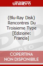 (Blu-Ray Disk) Rencontres Du Troisieme Type [Edizione: Francia] brd