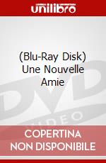 (Blu-Ray Disk) Une Nouvelle Amie brd