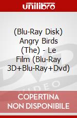 (Blu-Ray Disk) Angry Birds (The) - Le Film (Blu-Ray 3D+Blu-Ray+Dvd) brd