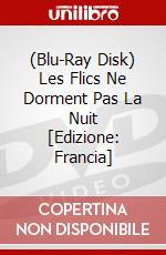 (Blu-Ray Disk) Les Flics Ne Dorment Pas La Nuit  [Edizione: Francia] brd