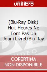 (Blu-Ray Disk) Huit Heures Ne Font Pas Un Jour+Livret/Blu-Ray brd