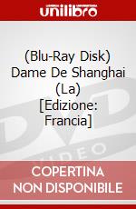 (Blu-Ray Disk) Dame De Shanghai (La) [Edizione: Francia] brd