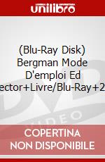 (Blu-Ray Disk) Bergman Mode D'emploi Ed Collector+Livre/Blu-Ray+2Dvd brd