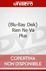 (Blu-Ray Disk) Rien Ne Va Plus brd