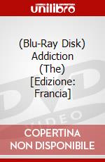 (Blu-Ray Disk) Addiction (The) [Edizione: Francia] brd