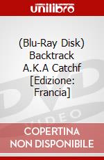 (Blu-Ray Disk) Backtrack A.K.A Catchf [Edizione: Francia] brd