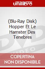 (Blu-Ray Disk) Hopper Et Le Hamster Des Tenebres brd