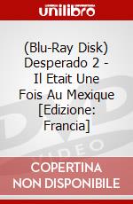 (Blu-Ray Disk) Desperado 2 - Il Etait Une Fois Au Mexique [Edizione: Francia] brd