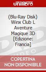 (Blu-Ray Disk) Winx Club L Aventure Magique 3D [Edizione: Francia] brd